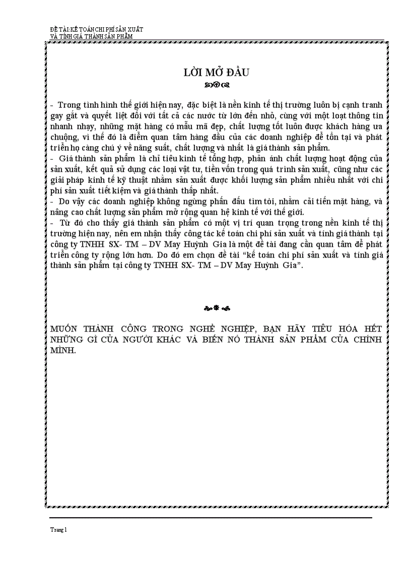 Báo cáo thực tập tốt nghiệp tại cty TNHH SX TM DV May Huỳnh Gia kế toán chi phí sản xuất và tính giá thành sản phẩm