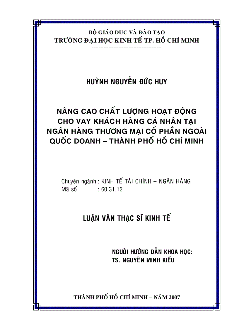 Nâng cao chất lượng hoạt động cho vay khách hàng cá nhân tại Ngân hàng thương mại cổ phần ngoài quốc doanh TP HCM