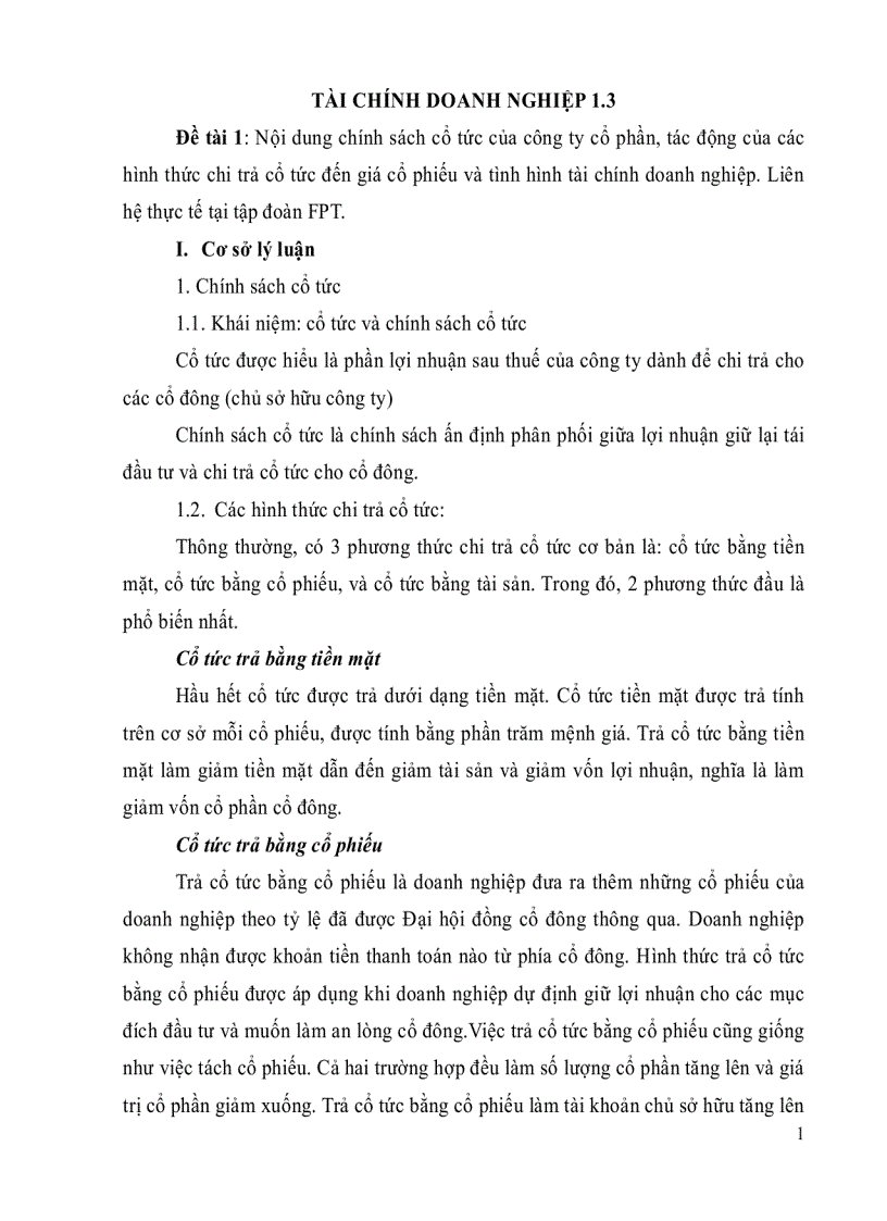 Nội dung chính sách cổ tức của công ty cổ phần tác động của các hình thức chi trả cổ tức đến giá cổ phiếu và tình hình tài chính doanh nghiệp Liên hệ thực tế tại tập đoàn FPT