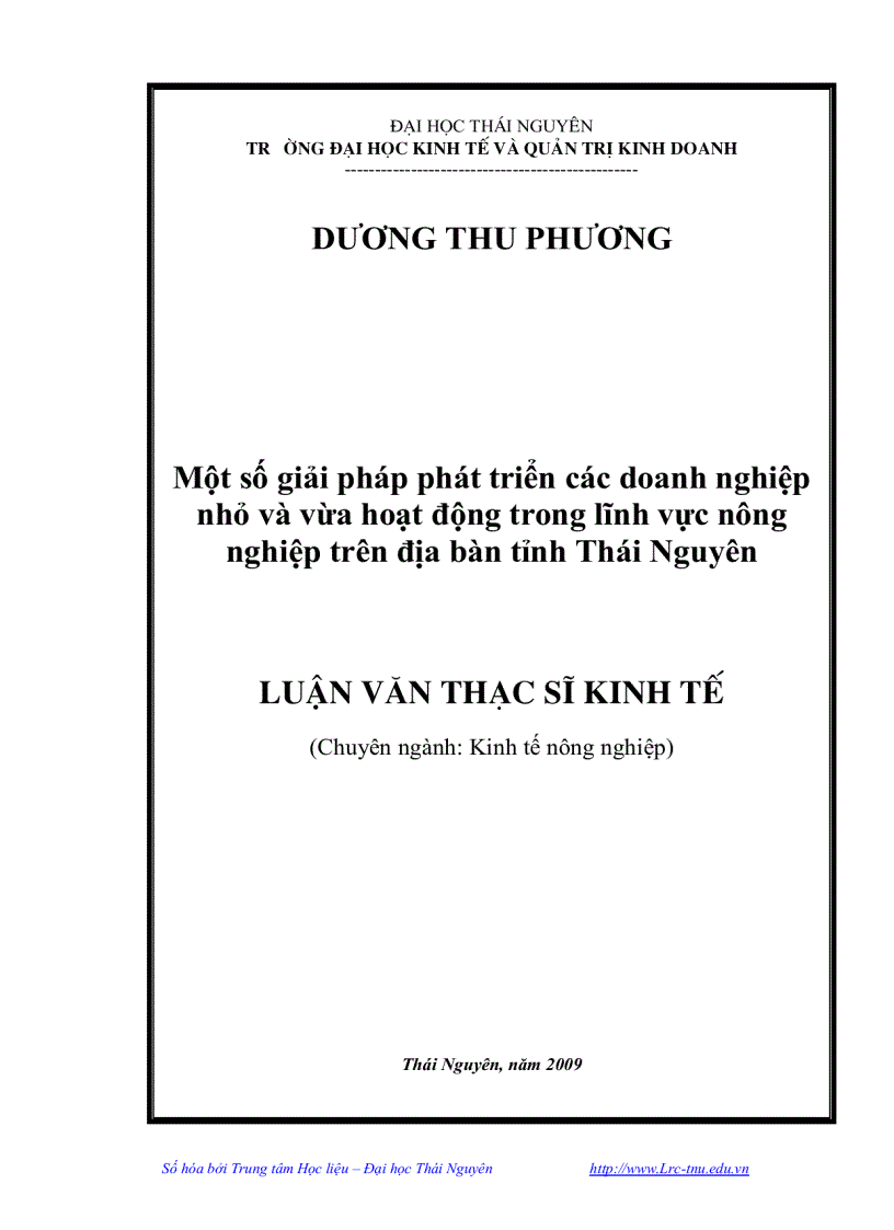 Một số giải pháp phát triển các doanh nghiệp nh ỏ và vừa hoạt động trong lĩnh vực nông nghiệp trên địa bàn tỉnh Thái Nguyên