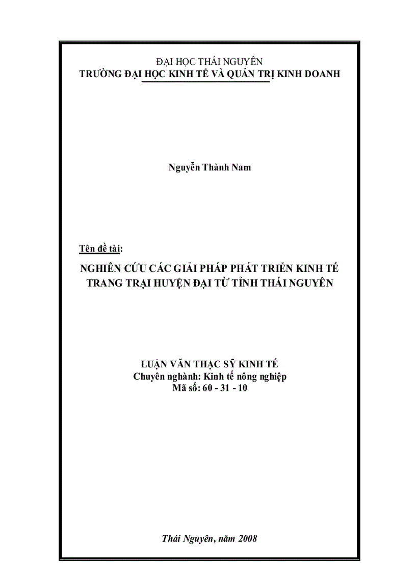 Nghiên cứu các giải pháp phát triển kinh tế trang trại huyện Đại Từ Thái Nguyên đến năm 2010