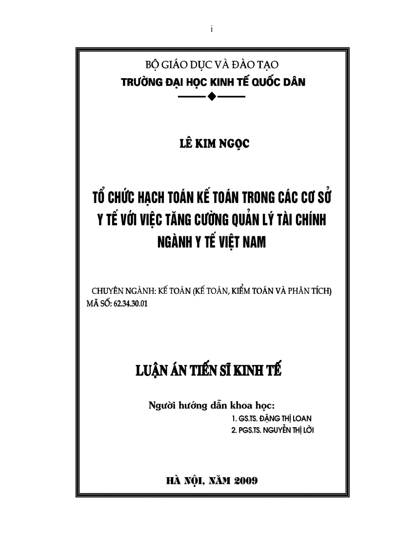 Tổ chức hạch toán kế toán trong các cơ sở y tế với việc tăng cường quản lý tài chính ngành Y tế Việt Nam