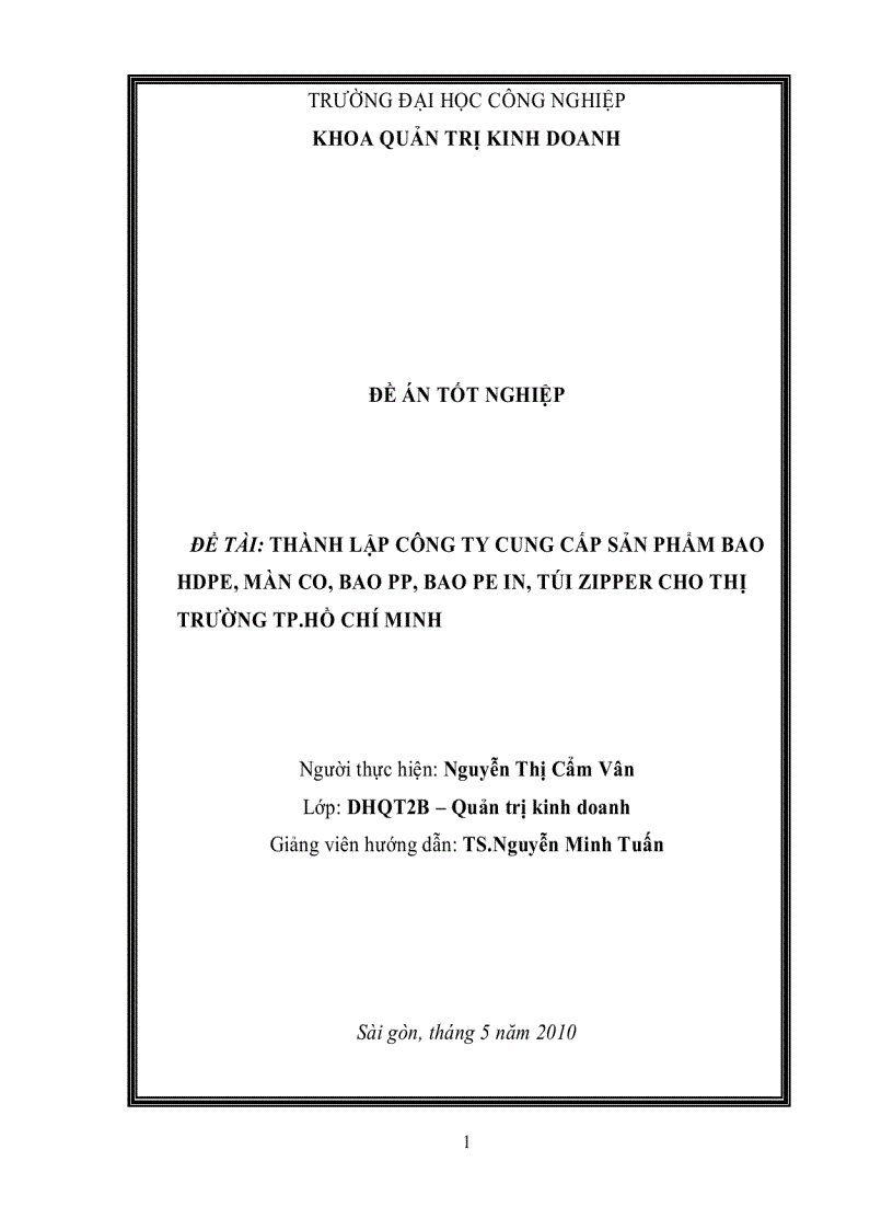 Thành lập công ty cung cấp sản phẩm bao HDPE màn co bao PP bao PE IN túi ZIPPER cho thị trường TP Hồ Chí Minh