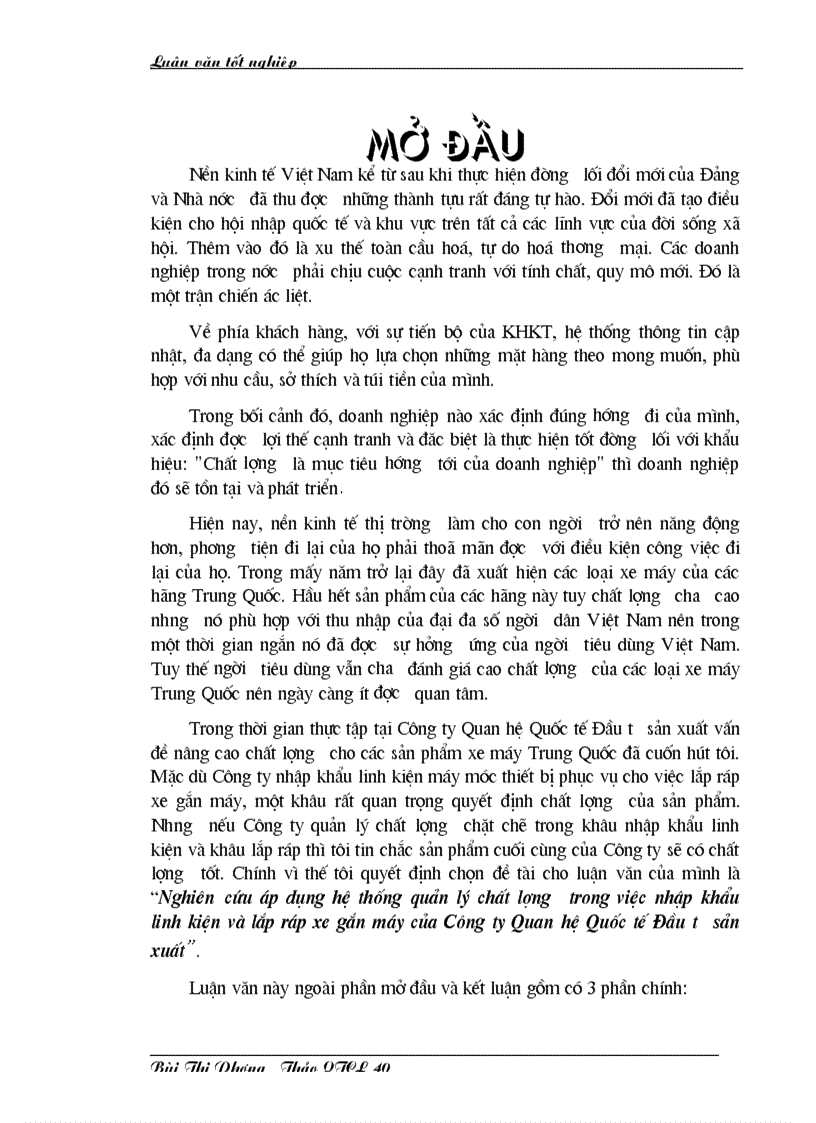 Nghiên cứu áp dụng hệ thống quản lý chất lượng trong việc nhập khẩu linh kiện và lắp ráp xe gắn máy của Công ty Quan hệ Quốc tế Đầu tư sản xuất