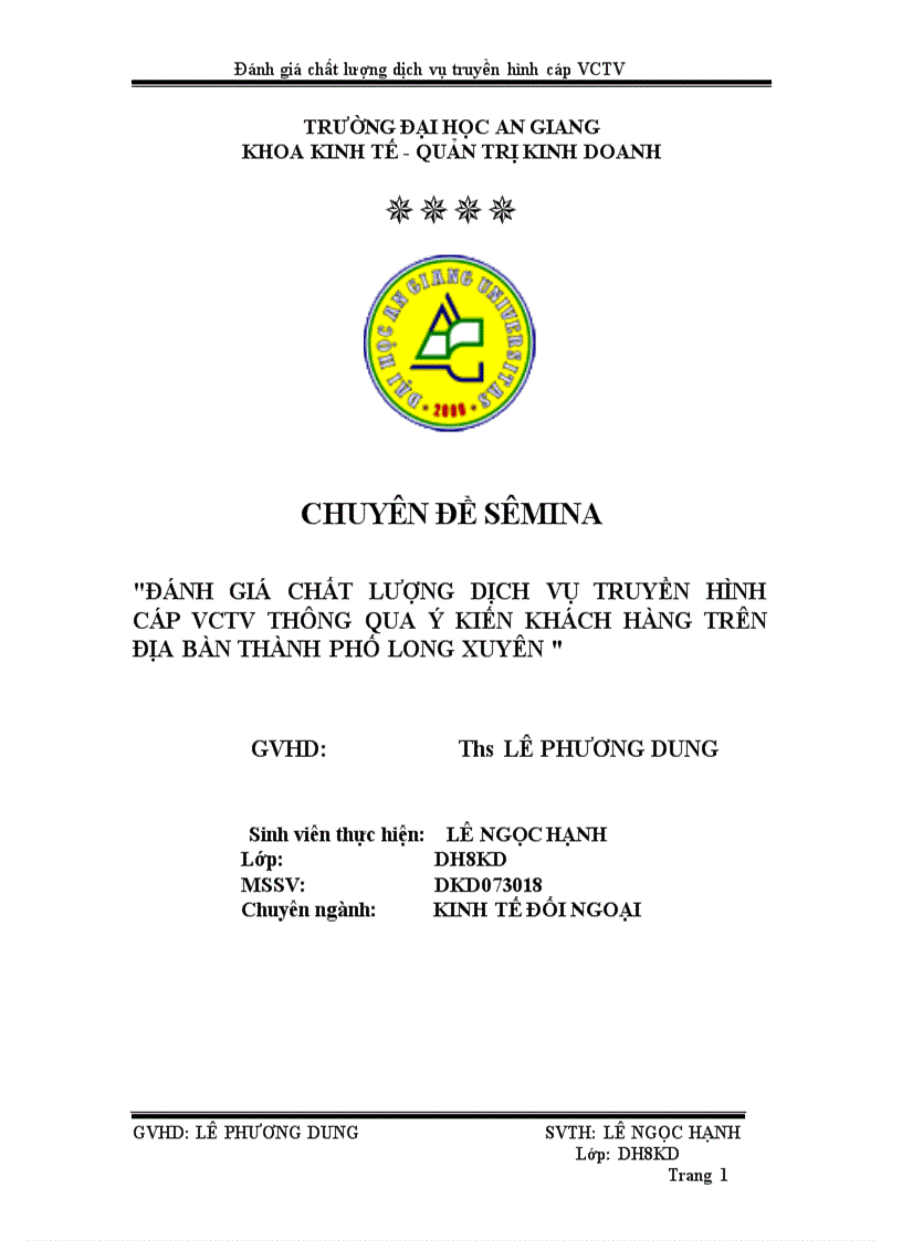 Đánh giá chất lượng dịch vụ truyền hình cáp vctv thông qua ý kiến khách hàng trên địa bàn thành phố long xuyên