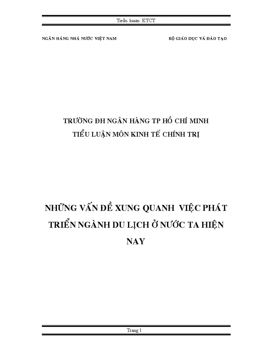 Những vấn đề xung quanh việc phát triển ngành du lịch ở nước ta hiện nay