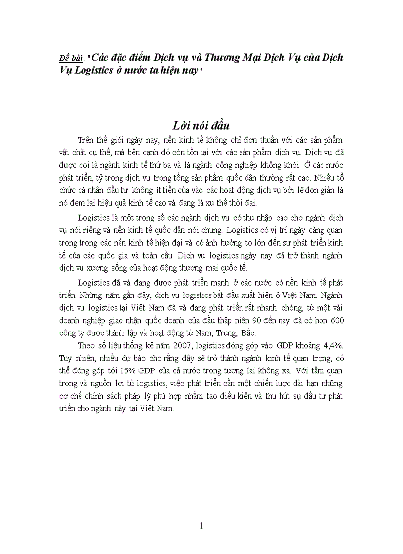 Các đặc điểm Dịch vụ và Thương Mại Dịch Vụ của Dịch Vụ Logistics ở nước ta hiện nay