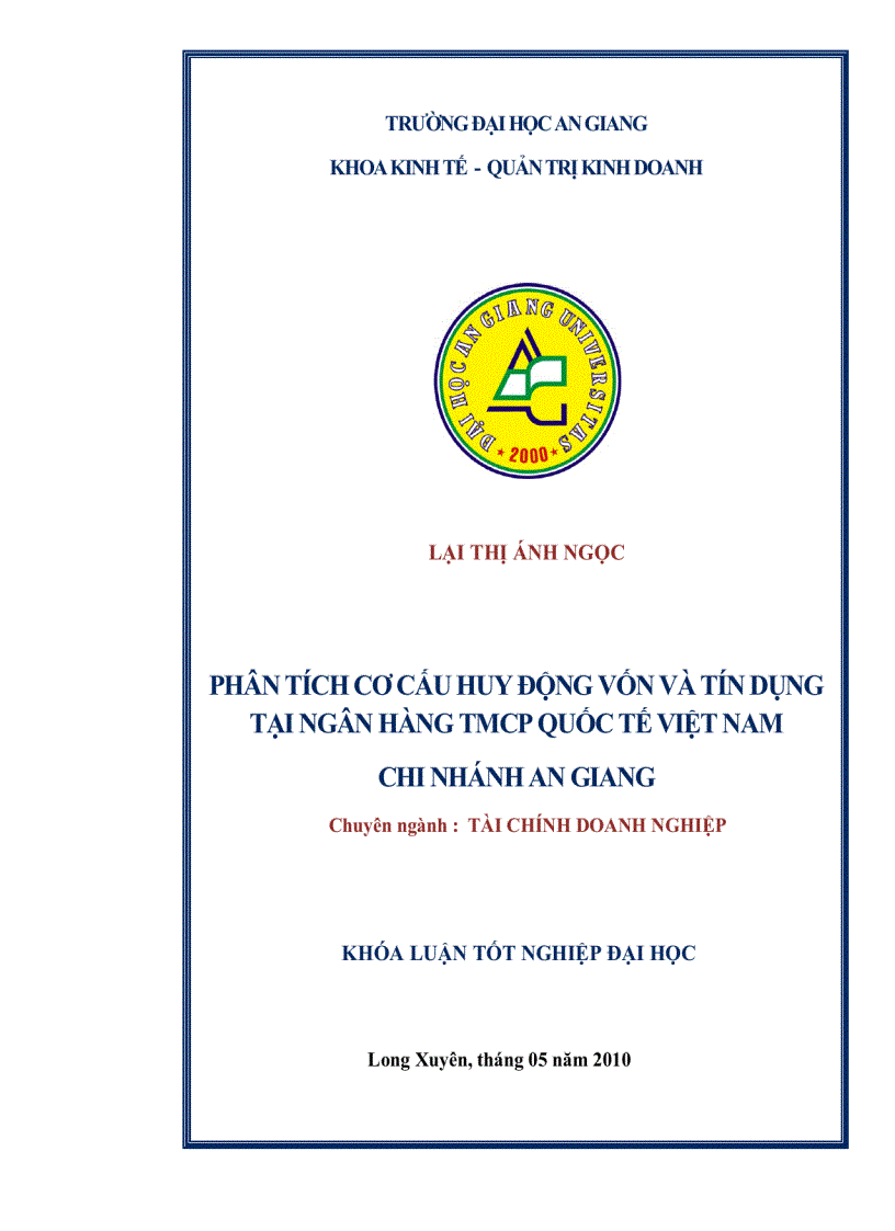 Phân tích cơ cấu huy động vốn và tín dụng tại Ngân hàng thương mại cổ phần Quốc tế chi nhánh An Giang