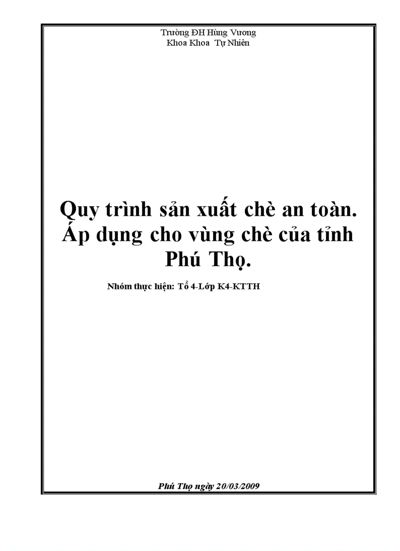 Quy trình sản xuất chè an toàn Áp dụng cho vùng chè của tỉnh Phú Thọ