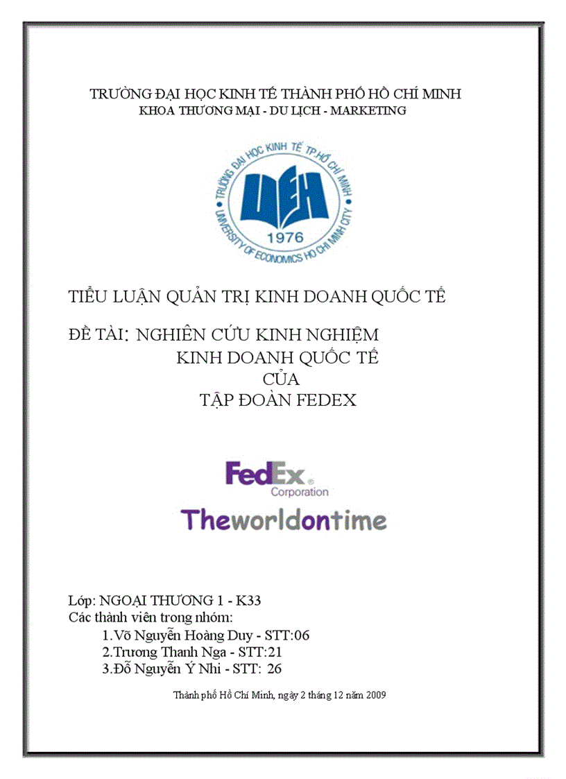 Nghiên cứu kinh nghiệm Kinh doanh quốc tế của một công ty đa quốc gia thuộc lĩnh vực giao nhận tập đoàn FedEx