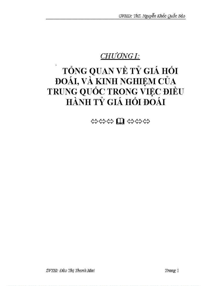 Tổng quan về tỷ giá hối đoái và kinh nghiệm của trung quốc trong việc điều hành tỷ giá hối đoái