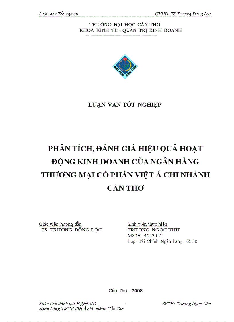 Phân tích đánh giá hiệu quả hoạt động kinh doanh của ngân hàng thương mại cổ phần việt á chi nhánh cần thơ