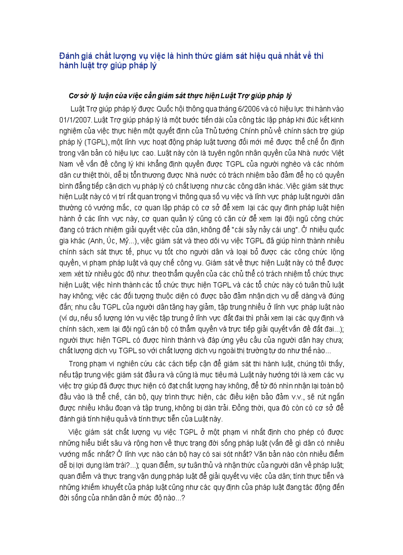 Đánh giá chất lượng vụ việc là hình thức giám sát hiệu quả nhất về thi hành luật trợ giúp pháp lý