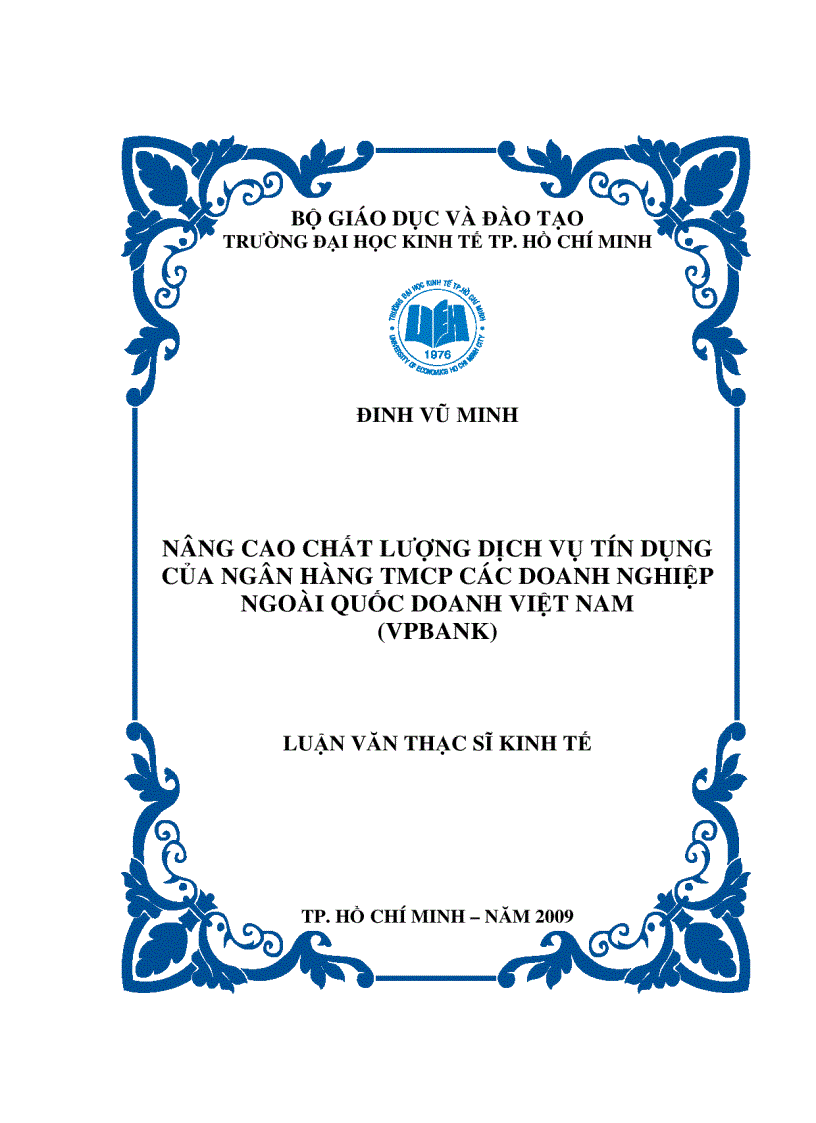 Nâng cao chất lượng dịch vụ tín dụng của ngân hàng thương mại cổ phần các doanh nghiệp ngoài quốc doanh việt nam vpbank