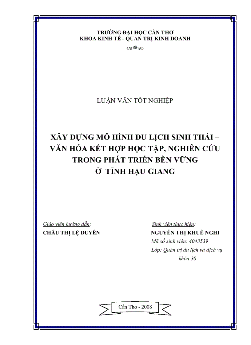 Xây dựng mô hình du lịch sinh thái văn hóa kết hợp học tập nghiên cứu trong phát triển bền vững ở tỉnh hậu giang