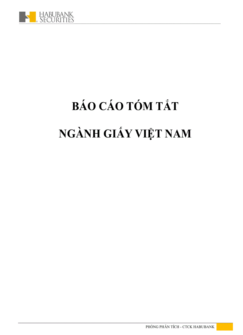 Thực trang hoạt động của ngành giấy va triển vọng phát triển ngành swot 5 lực lượng