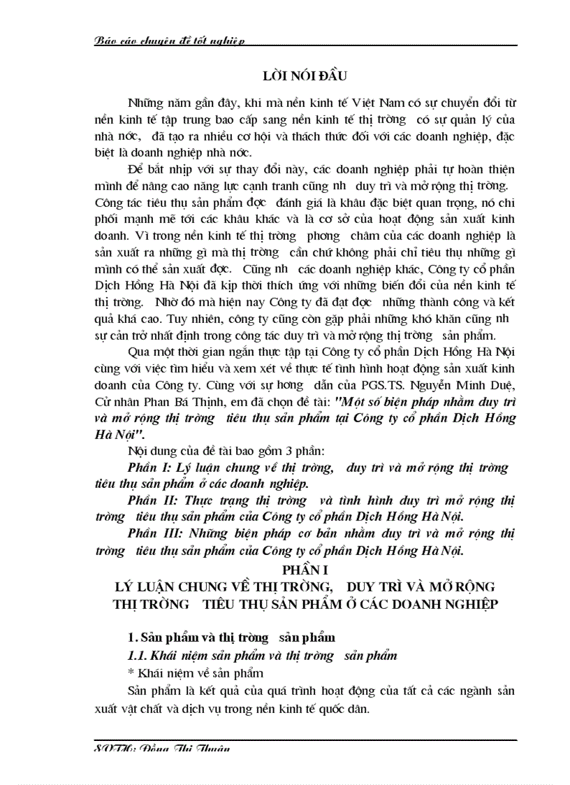 Một số biện pháp nhằm duy trì và mở rộng thị trường tiêu thụ sản phẩm tại Công ty cổ phần Dịch Hồng Hà Nội