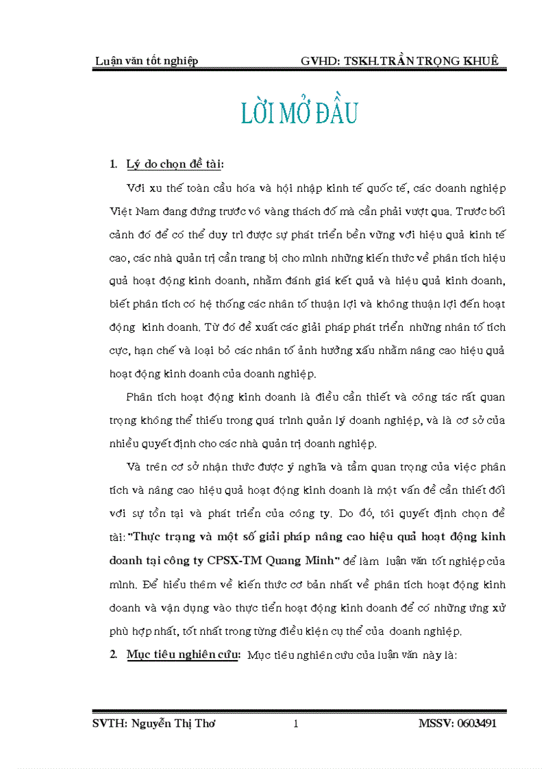 Thöïc traïng vaø moät soá giaûi phaùp naâng cao hieäu quaû hoaït ñoäng kinh doanh taïi coâng ty CPSX TM Quang Minh