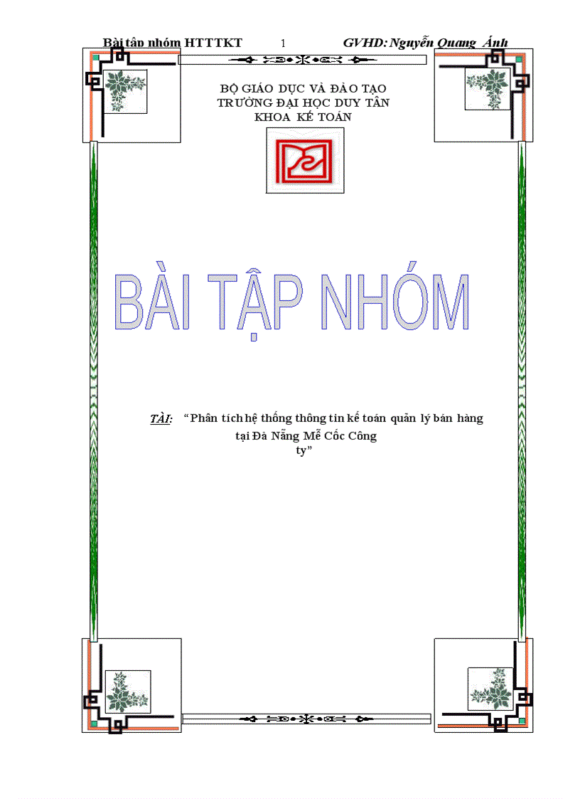 Phân tích hệ thống thông tin kế toán Công Ty Cổ Phần và Đầu tư Xây Dựng 579