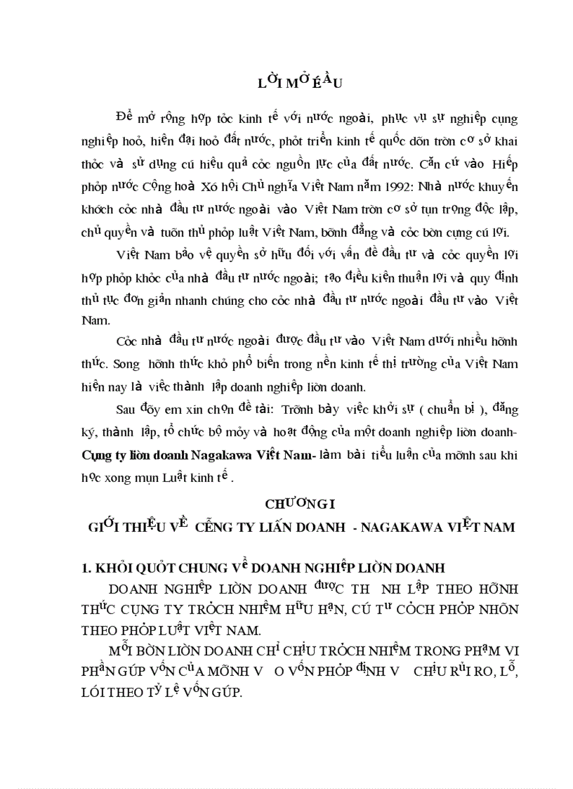 Trình bày việc khởi sự chuẩn bị đăng ký thành lập tổ chức bộ máy và hoạt động của một doanh nghiệp liên doanh Công ty liên doanh Nagakawa Việt Nam