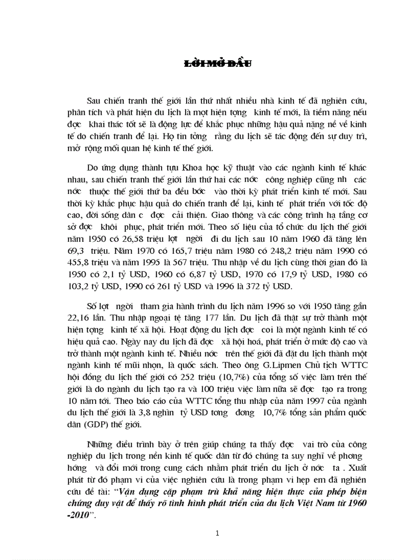 Vận dụng cặp phạm trù khả năng hiện thực của phép biện chứng duy vật để thấy rõ tình hình phát triển của du lịch Việt Nam từ 1960 2010