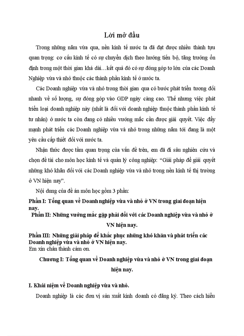 Giải pháp để giải quyết những khó khăn đối với các Doanh nghiệp vừa và nhỏ trong nền kinh tế thị trường ở Việt Nam hiện nay