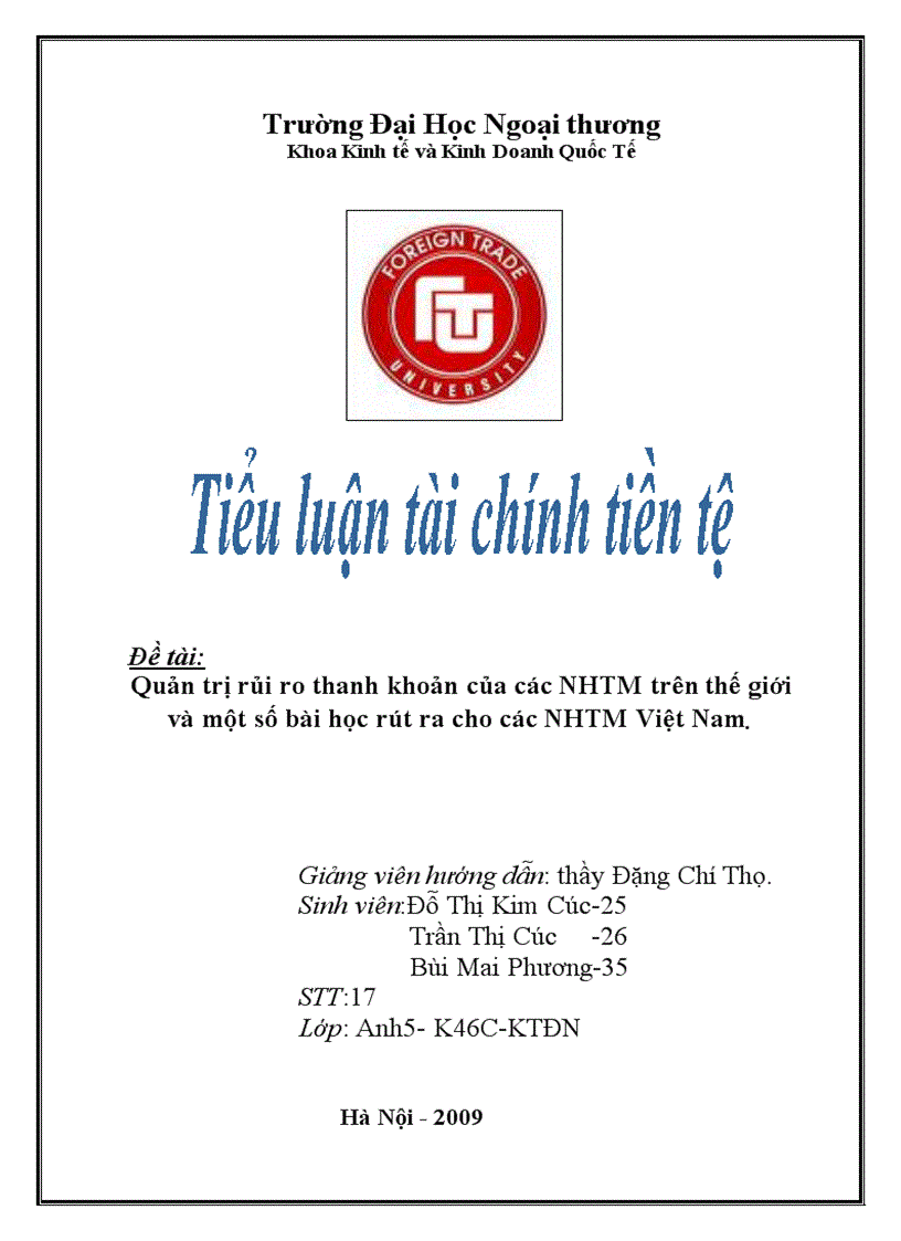 Quản trị rủi ro thanh khoản của các ngân hàng thương mại trên thế giới và một số bài học rút ra cho các ngân hàng thương mại Việt Nam