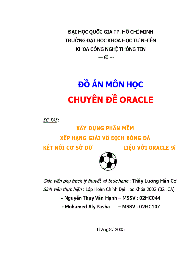 XÂY DỰNG PHẦN MỀM XẾP HẠNG GIẢI VÔ ĐỊCH BÓNG ĐÁ KẾT NỐI CƠ SỞ DỮ LIỆU VỚI ORACLE 9i