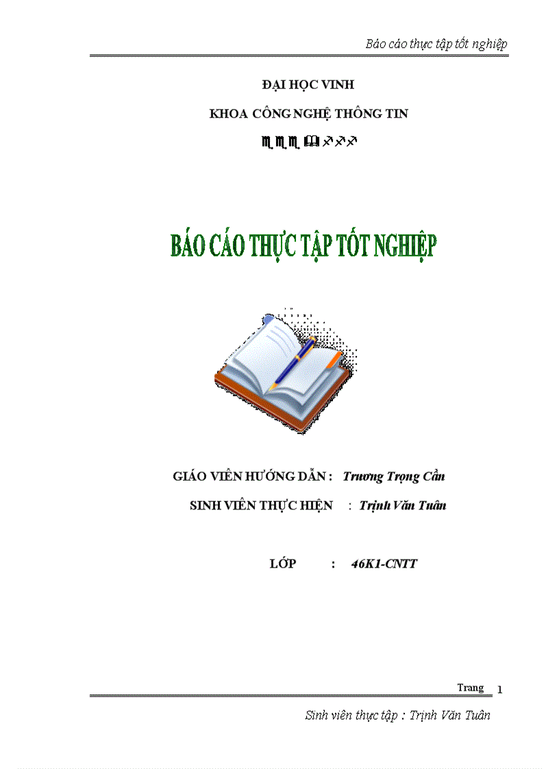 Thực tậo tốt nghiệp khoaco6ng nghệ thông tin đề tài Tìm hiểu tổng quan về hoạt động và quản lý công ty máy tình Công Minh