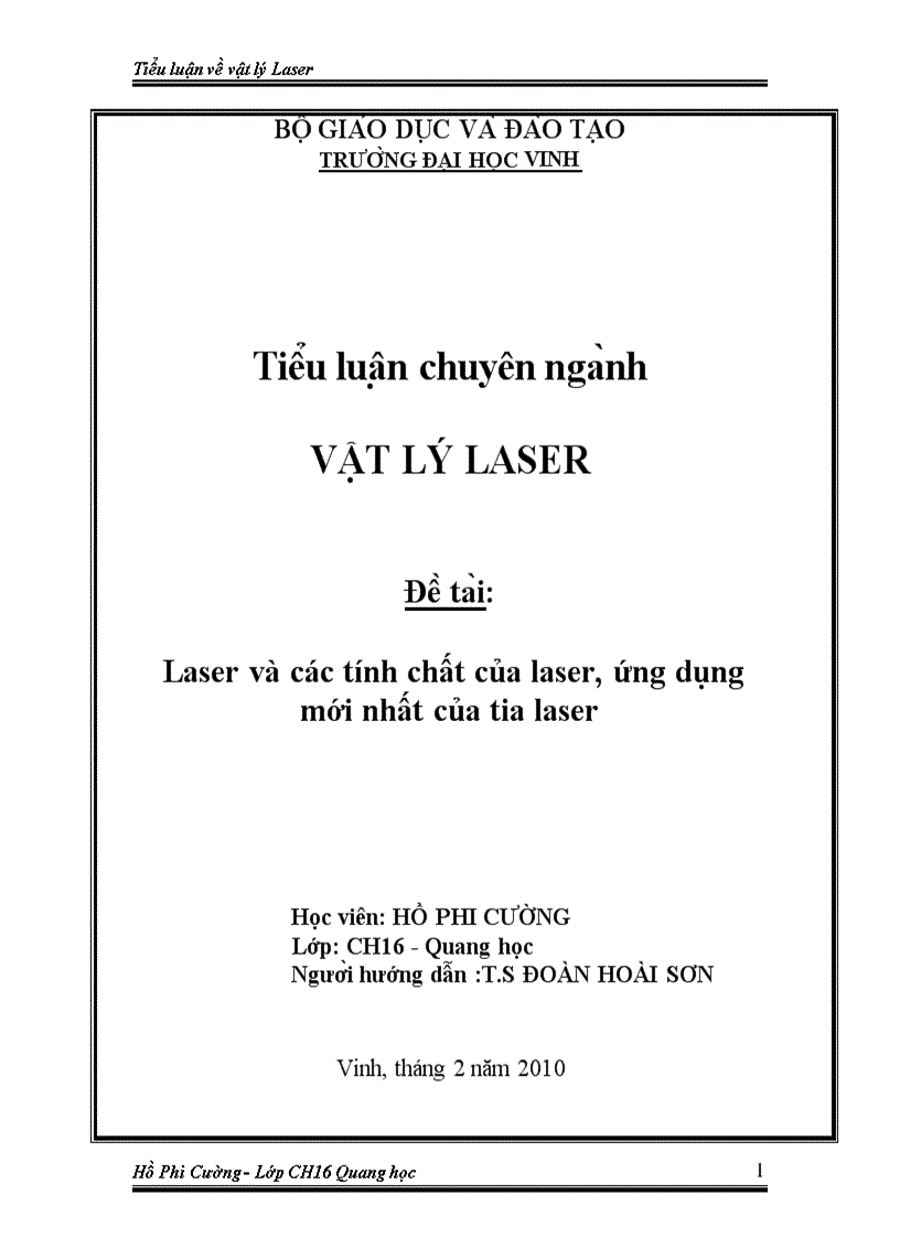 Laser và các tính chất của laser ứng dụng mới nhất của tia laser