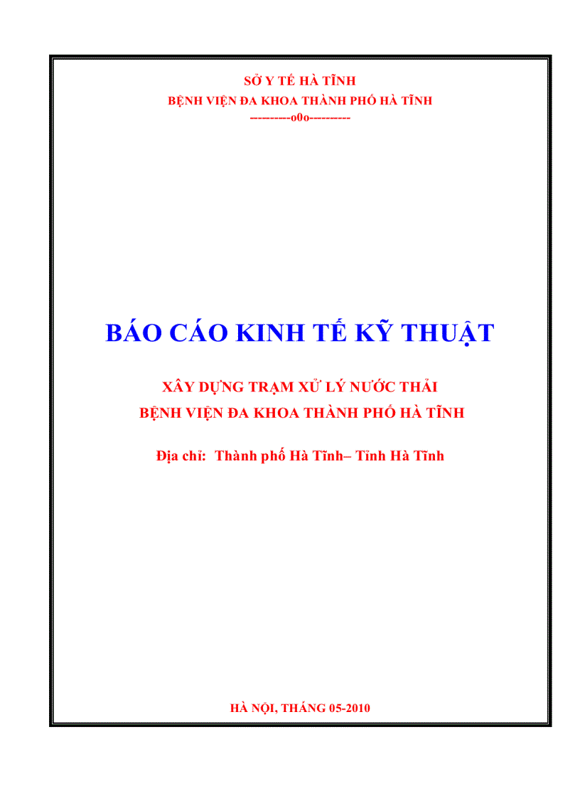 Báo cáo kinh tế kỹ thuật Xây dựng trạm xử lý nước thải bệnh viện đa khoa thành phố Hà Tĩnh kèm bản vẽ