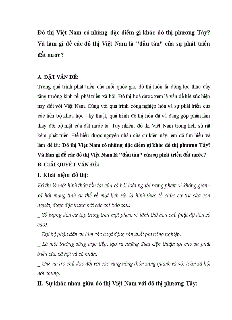 Đô thị Việt Nam có những đặc điểm gì khác đô thị phương Tây Và làm gì để các đô thị Việt Nam là đầu tàu của sự phát triển đất nước