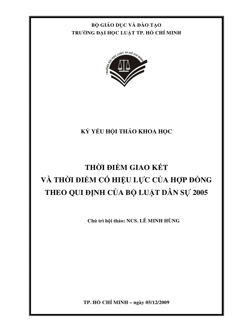 Thời điểm giao kết và thời điểm có hiệu lực của hợp đồng theo qui định của pháp luật và định hướng hoàn thiện