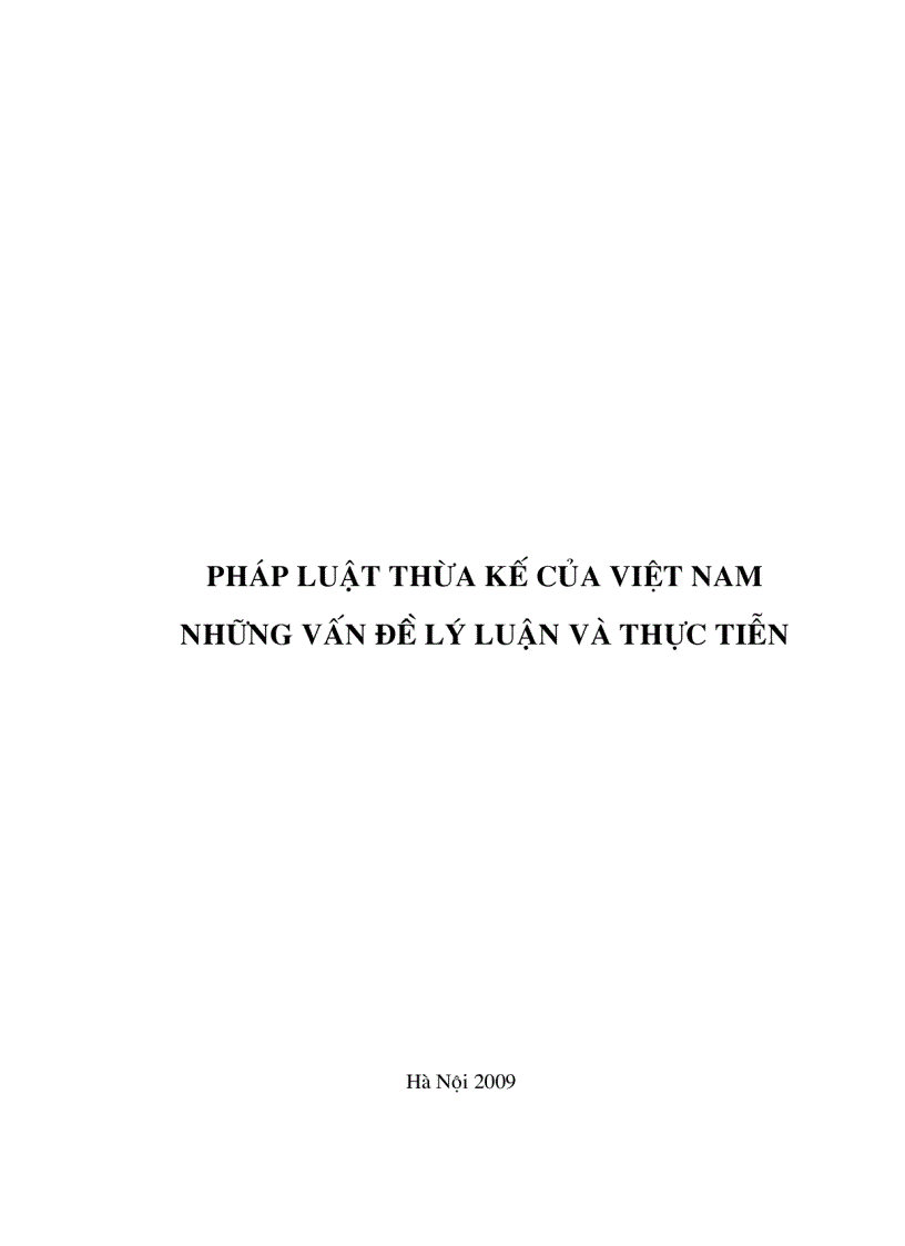 Pháp luật về thừa kế của Việt Nam Những vấn đề lý luận và thực tiễn