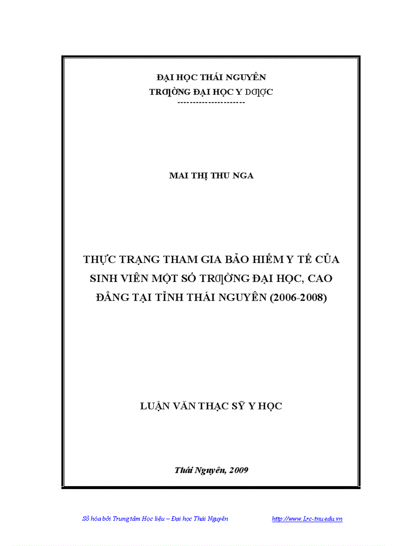 Thực trạng tham gia bảo hiểm y tế của sinh viên một số trường đại học cao đẳng tại Tỉnh Thái Nguyên 2006 2008