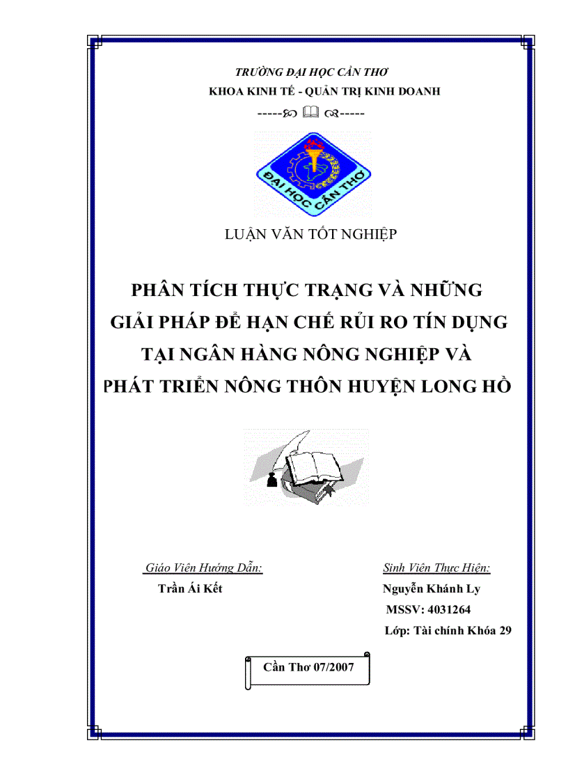 Phân tích thực trạng và những giải pháp để hạn chế rủi ro tín dụng tại ngân hàng nông nghiệp và phát triển nông thôn huyện long hồ