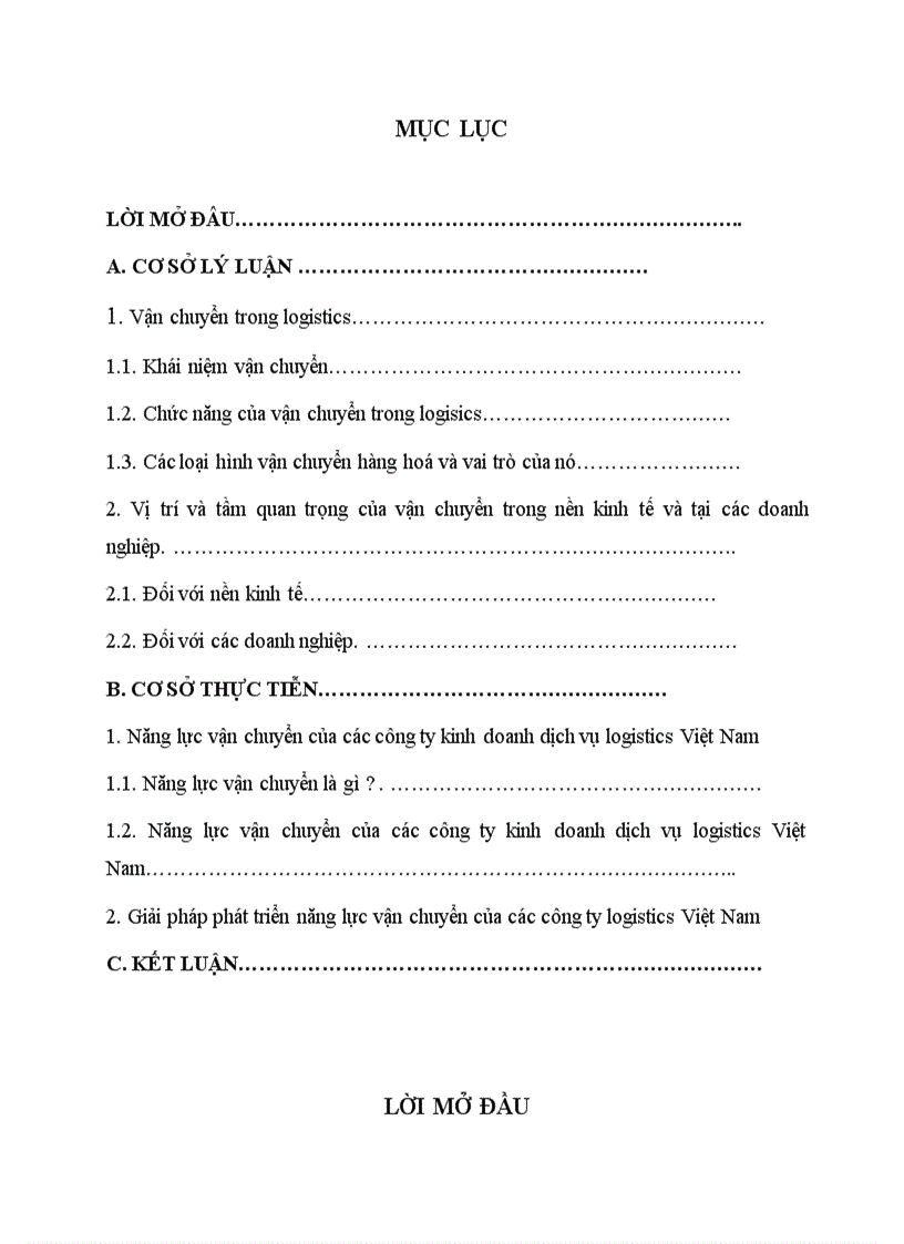 Đề tài Vị trí và tầm quan trọng của vận chuyển trong nền kinh tế và tại các doanh nghiệp Giải pháp phát triển năng lực vận chuyển của các công ty logistics Việt Nam
