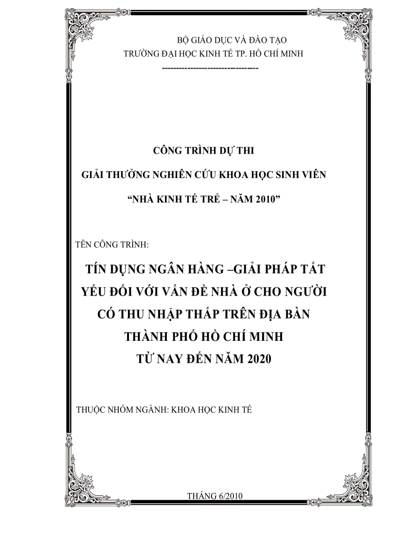 Tín dụng Ngân hàng Giải pháp tất yếu đối với vấn đề nhà ở cho người thu nhập thấp trên địa bàn Thành phố Hồ Chí Minh từ nay đến năm 2020