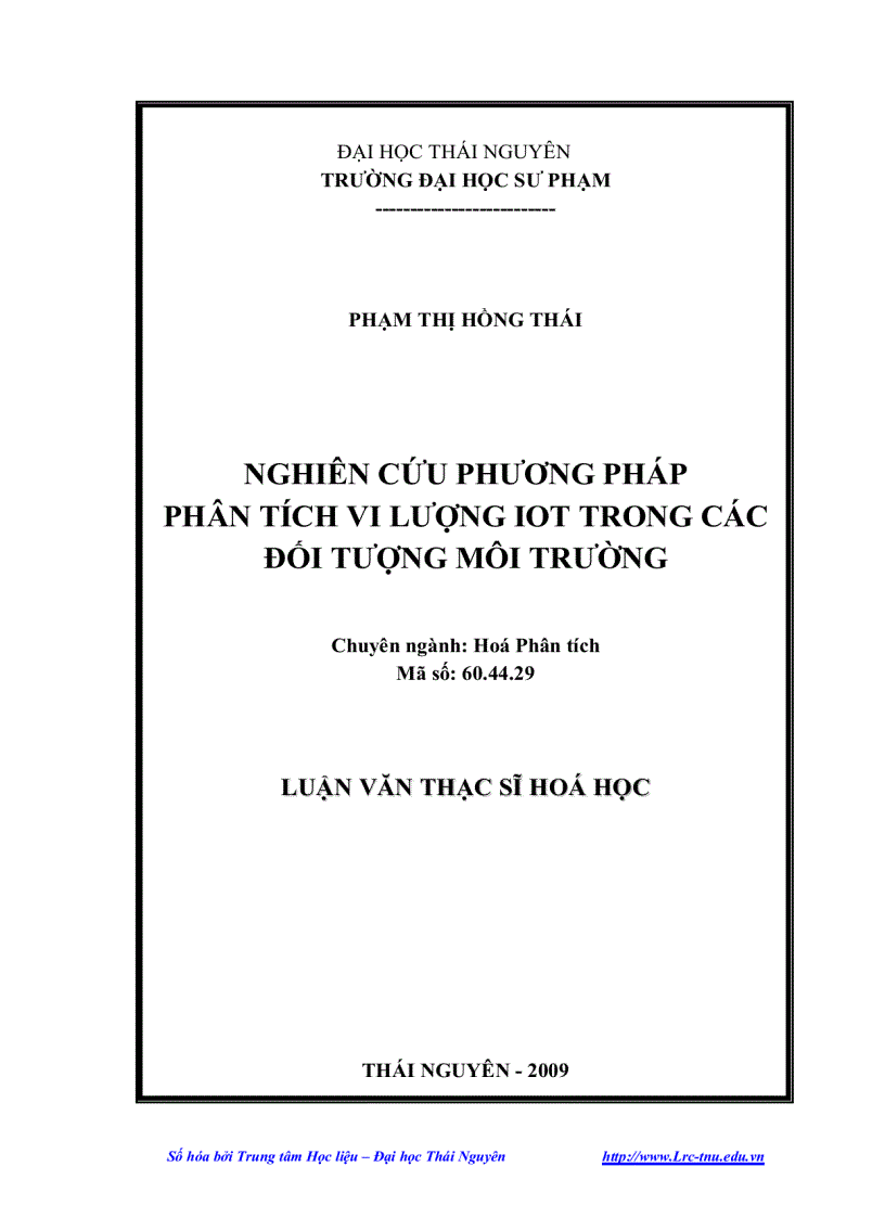 Thạc sĩ hóa học phân tích Nghiên cứu phương pháp phân tích vi lượng iot trong các đối tượng môi trường