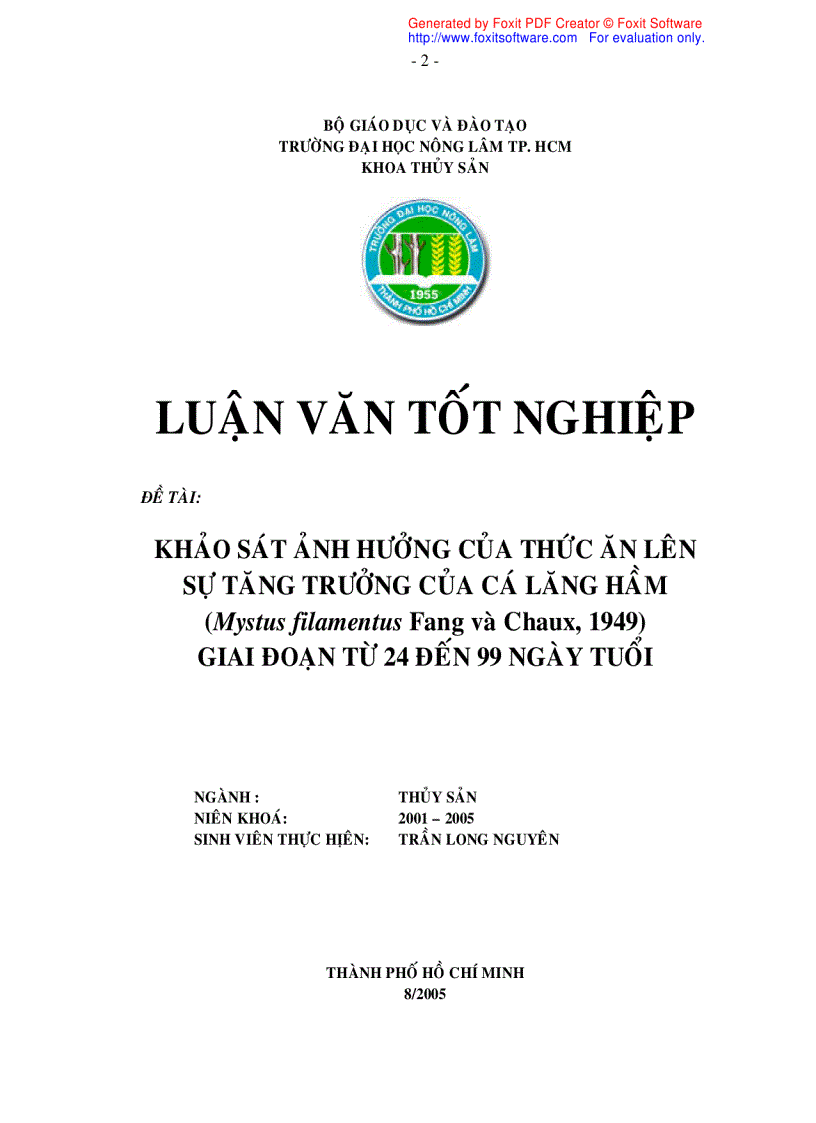 Khảo sát ảnh hưởng của thức ăn lên tăng trưởng cá lăng hầm Mystus filamentus giai đoạn từ 24 đến 99 ngày tuổi