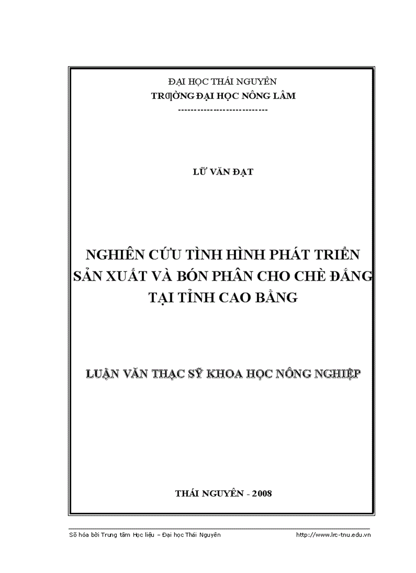 Nghiên cứu tình hình phát triển sản xuất và bón phân cho chè đắng tại tỉnh Cao Bằng