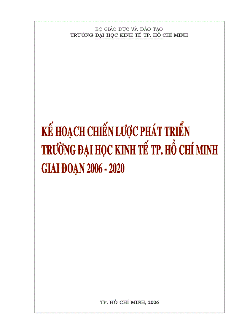 Kế hoạch chiến lược phát triển trường đại học kinh tế hồ chí minh giai đoạn 2006 2020