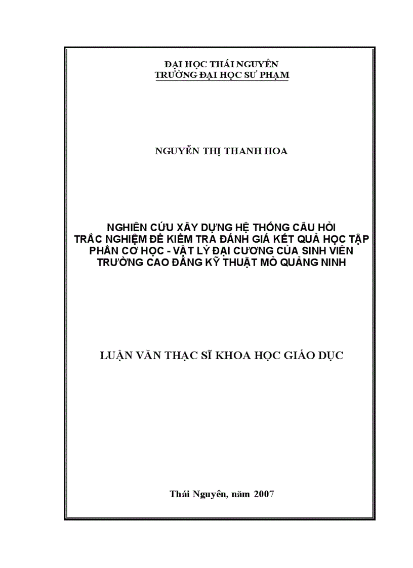 Nghiên cứu xây dựng hệ thống câu hỏi trắc nghiệm để kiểm tra đánh giá kết quả học tập phần Cơ học Vật lý đại cương của sinh viên trường Cao đẳng Kỹ thuật Mỏ Quảng Ninh