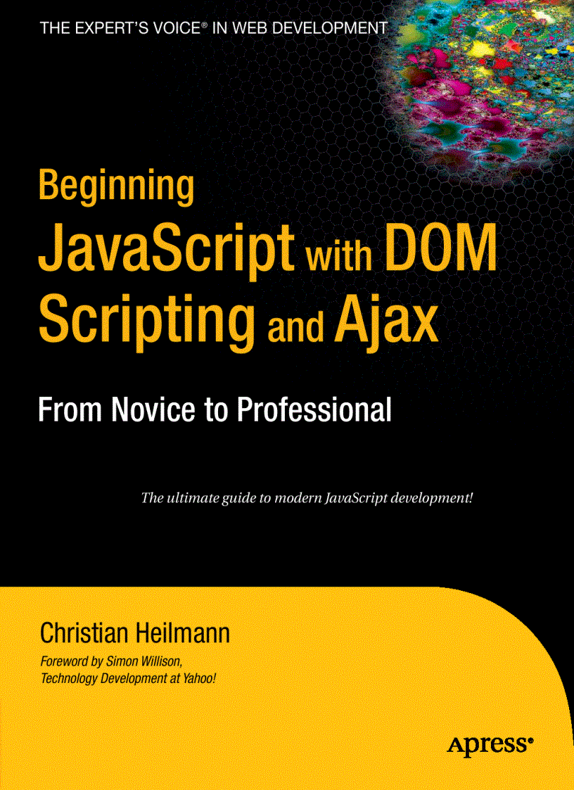 Apress Beginning JavaScript with DOM Scripting and Ajax 2006