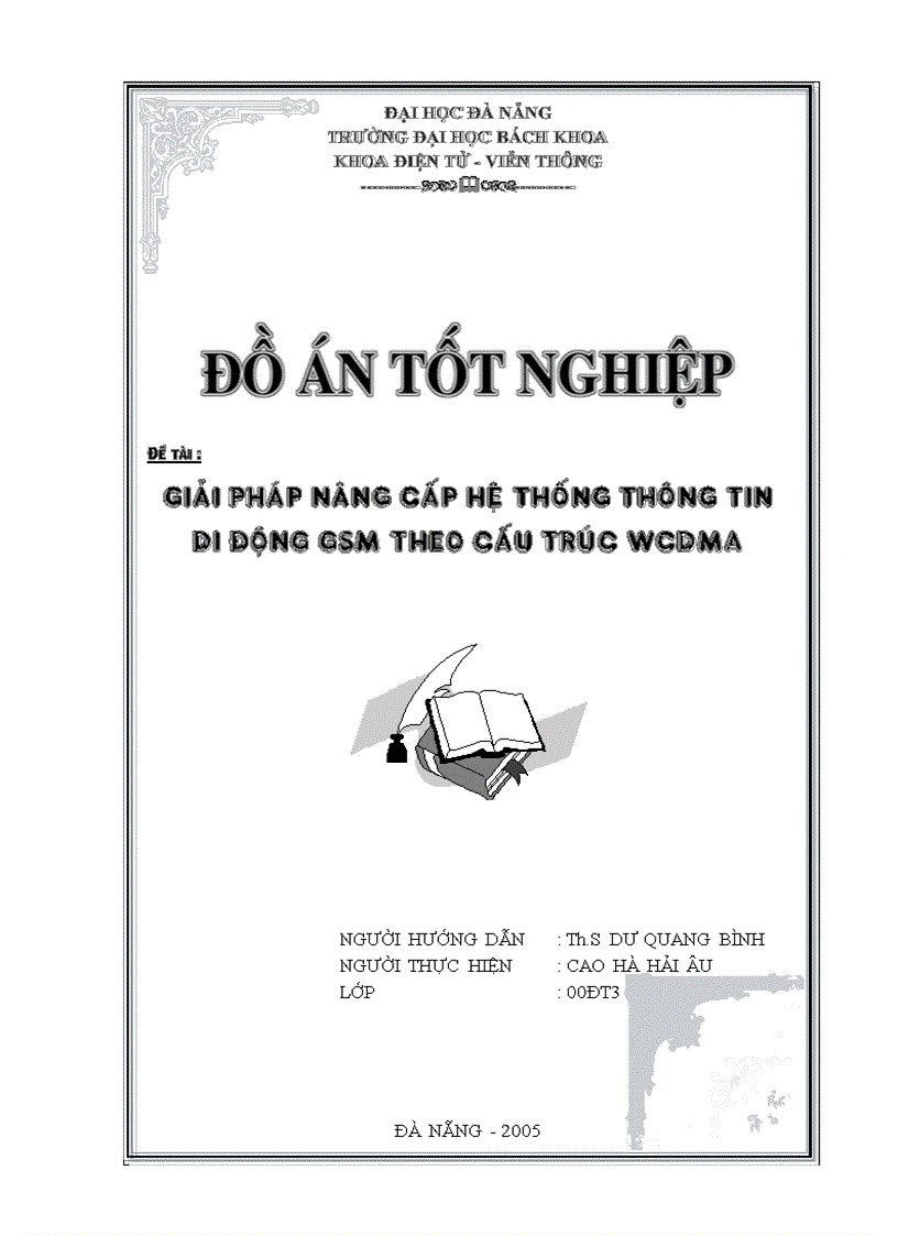 Giải pháp nâng cấp mạng thông tin di động GSM theo công nghệ WCDMA