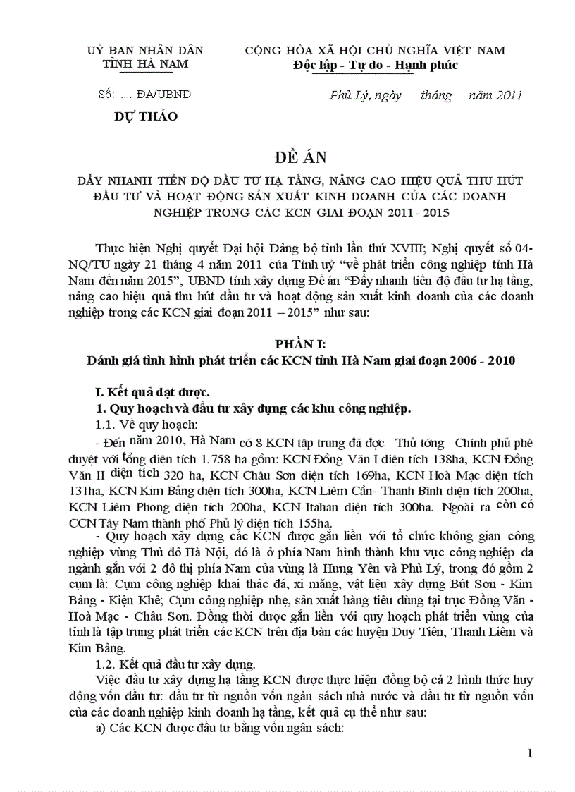Đẩy nhanh tiến độ đầu tư hạ tầng nâng cao hiệu quả thu hút đầu tư và hoạt động sản xuất kinh doanh của các doanh nghiệp trong các khu công nghiệp tỉnh Hà Nam giai đoạn 2011 2015