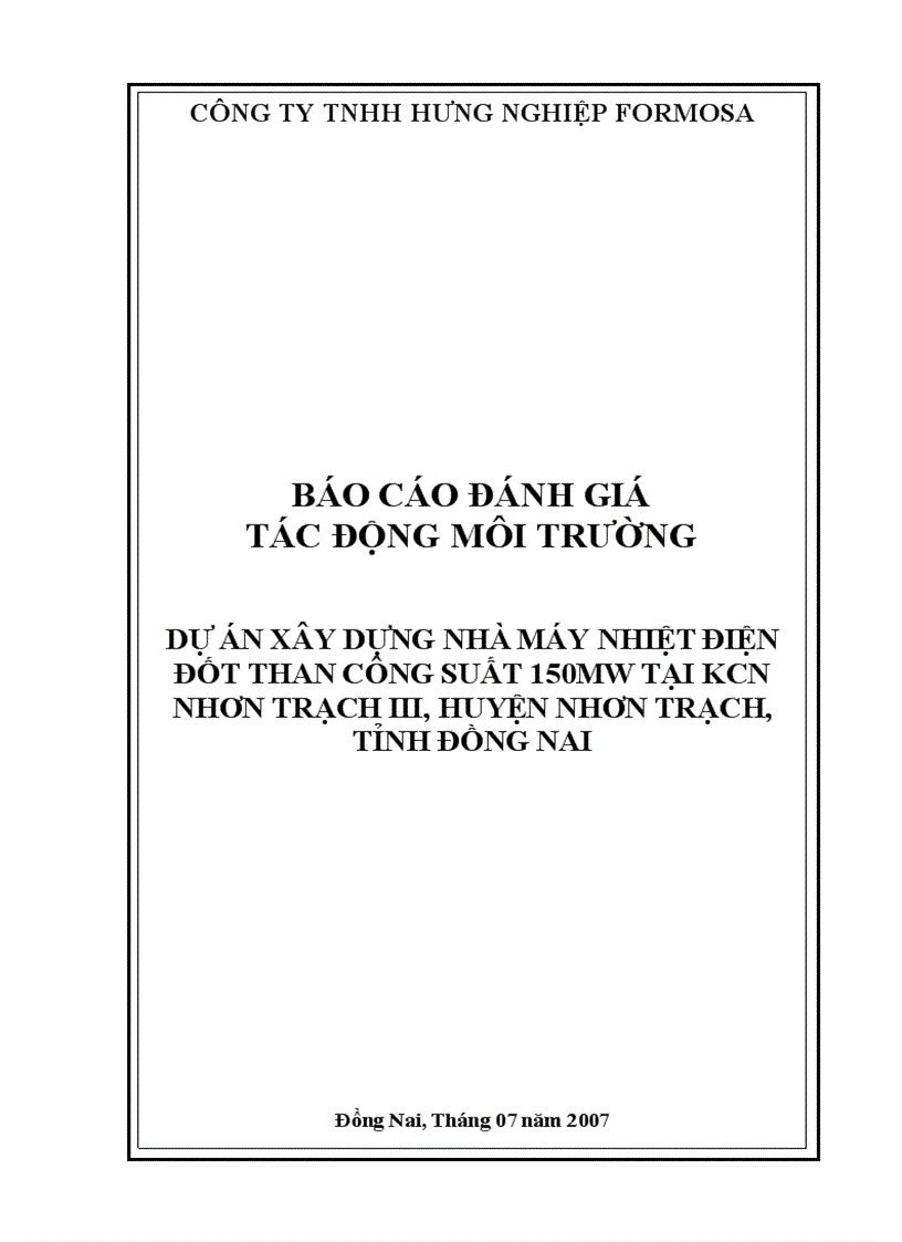 Dự án xây dựng nhà máy nhiệt điện đốt than công suất 150mw tại kcn nhơn trạch iii huyện nhơn trạch tỉnh đồng nai