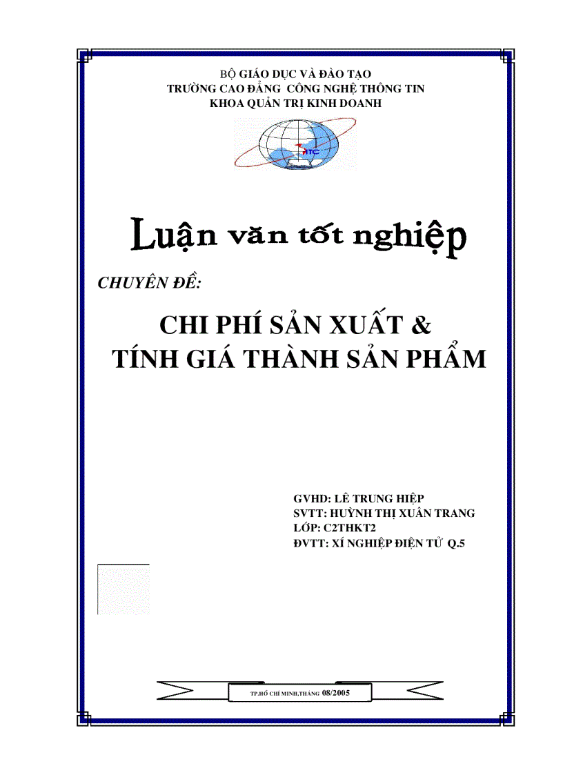 Kế toán chi phí sản xuất và giá thành tại xí nghiệp điện tử và tin học Cholimex