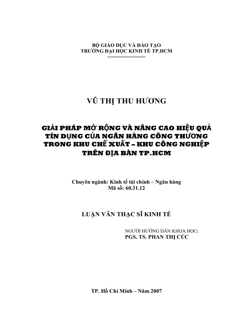 Giải pháp mở rộng và nâng cao hiệu quả tín dụng của ngân hàng công thương trong khu chế xuất khu công nghiệp trên địa bàn TP HCM