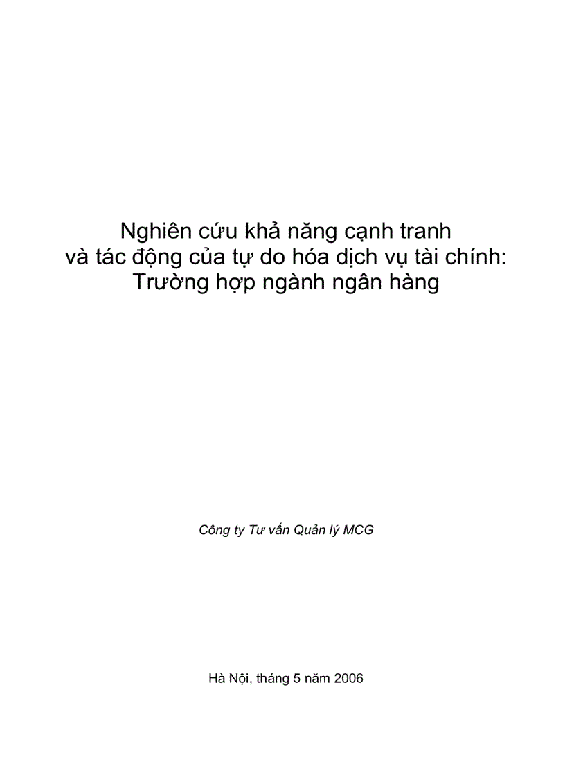 Nghiên cứu khả năng cạnh tranh và tác động của tự do hóa dịch vụ tài chính Trường hợp ngành ngân hàng